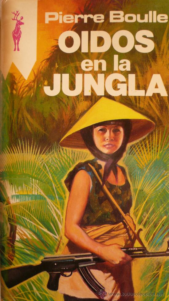 Libros: PIERRE BOULLE / OIDOS EN LA JUNGLA (D-1031) - Foto 1