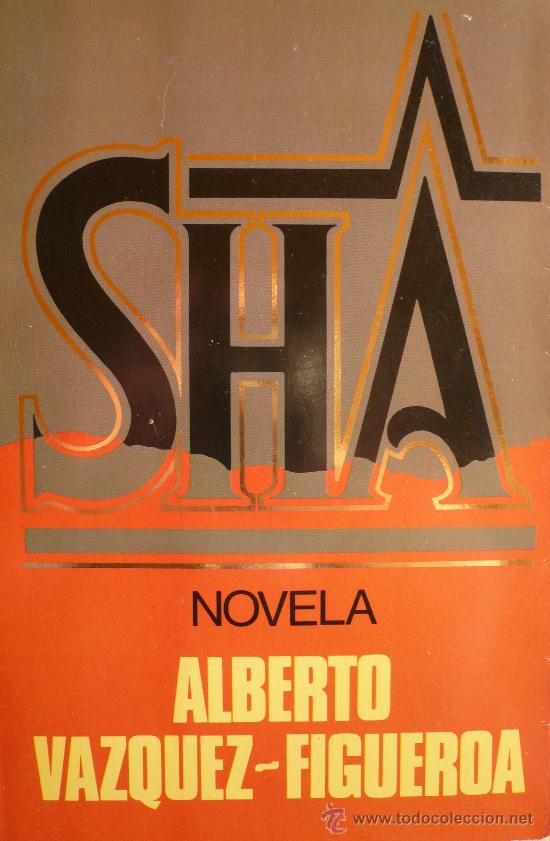 Libros: ALBERTO VAZQUEZ-FIGUEROA / SHA (NOVELA) - Foto 1