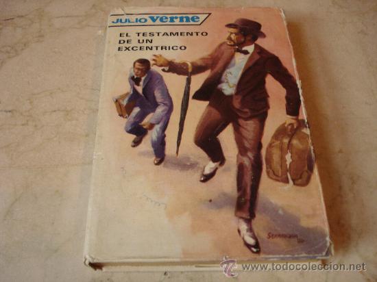 Libros: JULIO VERNE - EL TESTAMENTO DE UN EXCENTRICO - MOLINO 1961 - Foto 1