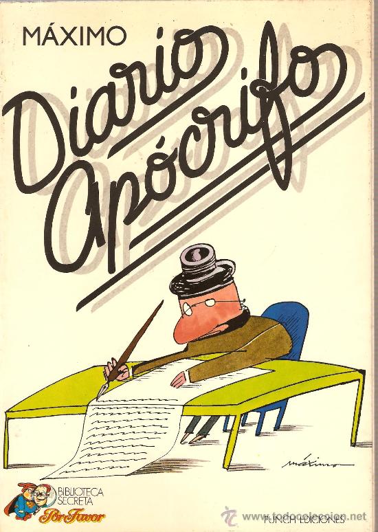 Libros: MAXIMO - DIARIO APOCRIFO  - TEXTO + DIBUJOS - Foto 1