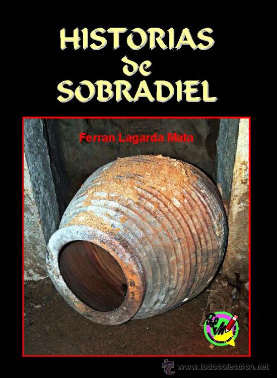 Libros: Historias de Sobradiel. (LAGARDA) - Foto 1
