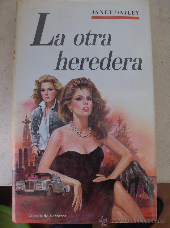 Libros: LIBRO  LA OTRA HEREDERA POR JANET DAILEY - Foto 1