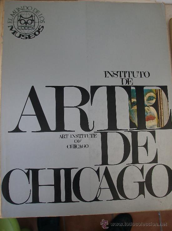 Libros: LIBRO  INSTITUTO DE ARTE DE CHICAGO.  EL MUNDO DE LOS MUSEOS - Foto 1