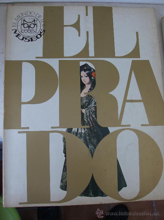 Libros: LIBRO  EL PRADO EL MUNDO DE LOS MUSEOS