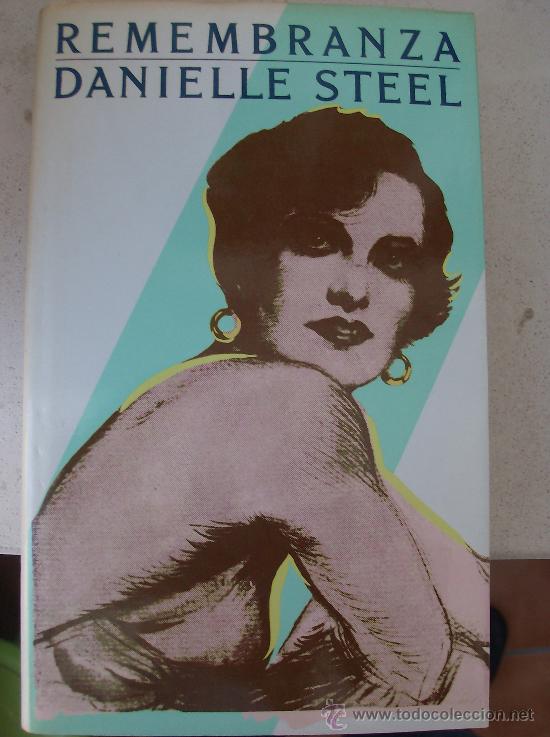 Libros: LIBRO  REMEMBRANZA  POR DANIELLE STEEL - Foto 1