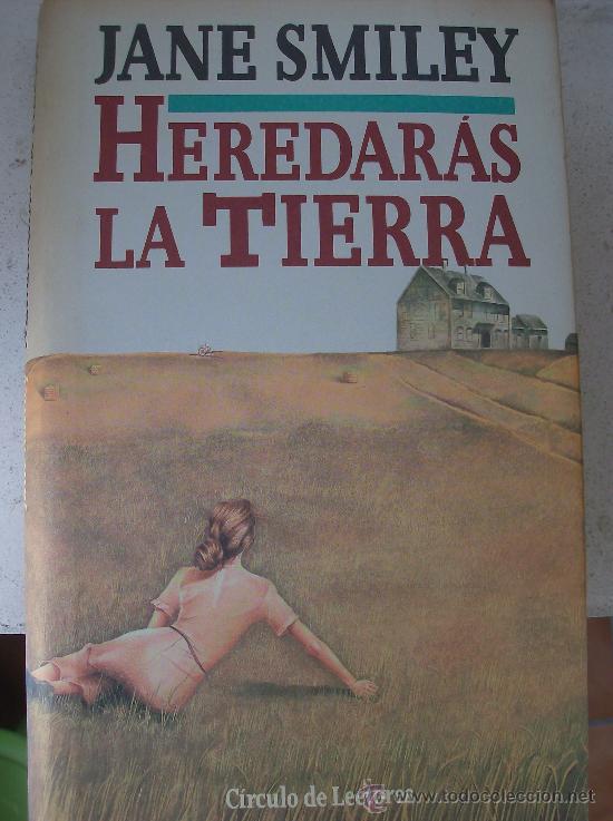 Libros: LIBRO  HEREDARAS LA TIERRA  POR  JANE SMILEY - Foto 1