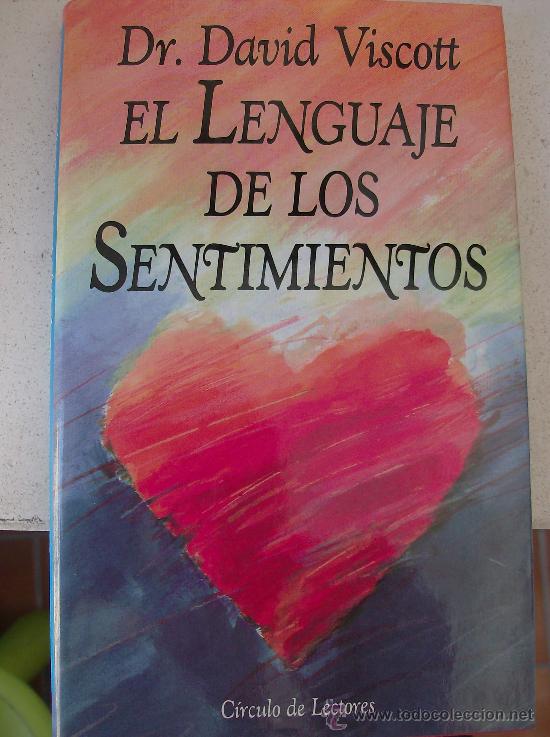 Libros: LIBRO EL LENGUAJE DE LOS SENTIMIENTOS  POR  Dr. DAVID VISCOTT - Foto 1