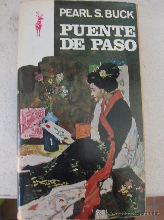 Libros: LIBRO  PUENTE DE PASO POR PEARL S. BUCK - Foto 1