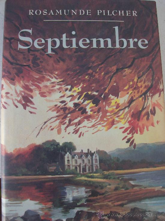 Libros: LIBRO  SEPTIEMBRE   POR ROSAMUNDE PILCHER - Foto 1