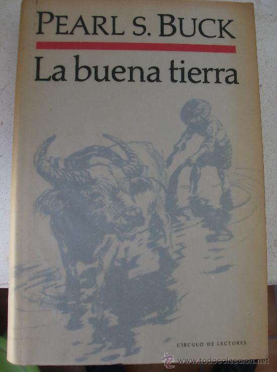 Libros: LIBRO  LA BUENA TIERRA  PEARL S. BUCK - Foto 1