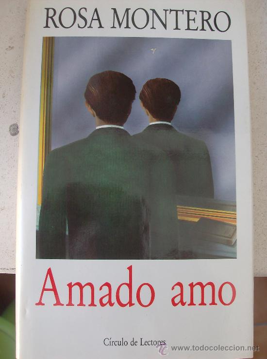 Libros: LIBRO  AMADO AMO  POR ROSA MONTERO - Foto 1