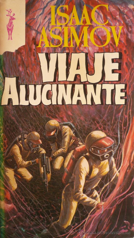 Libros: ISAAC ASIMOV / VIAJE ALUCINANTE (D-1019) - Foto 1