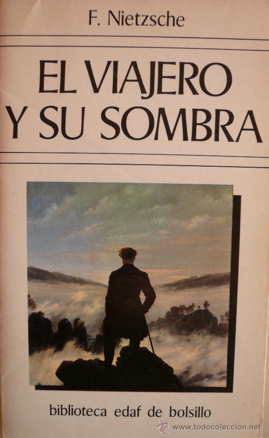 Libros: F. NIETZSCHE / EL VIAJERO Y SU SOMBRA - Foto 1