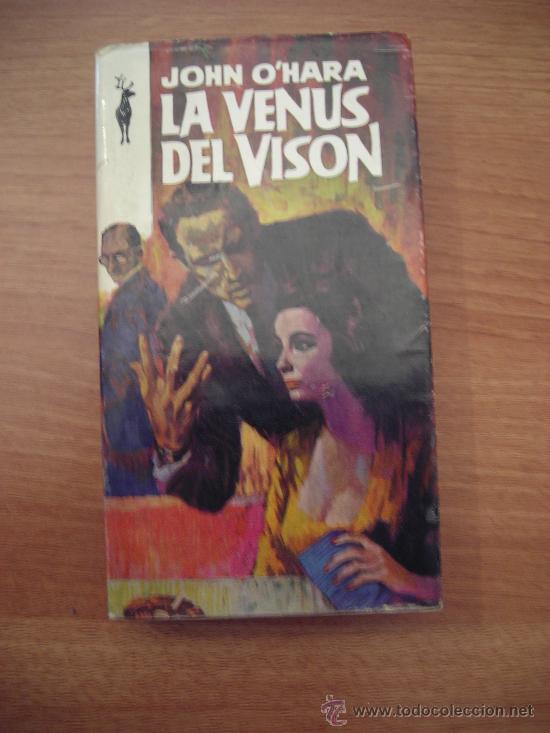 Libros: NOVELA DE LA VENUS DEL VISON JOHN OHARA A&Ntilde;OS 70 - Foto 1