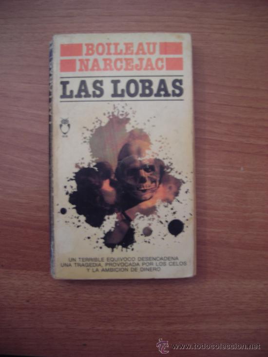 Libros: BOILEAU NARCEJAC - LAS LOBAS -- PLAZA JANES - Foto 1