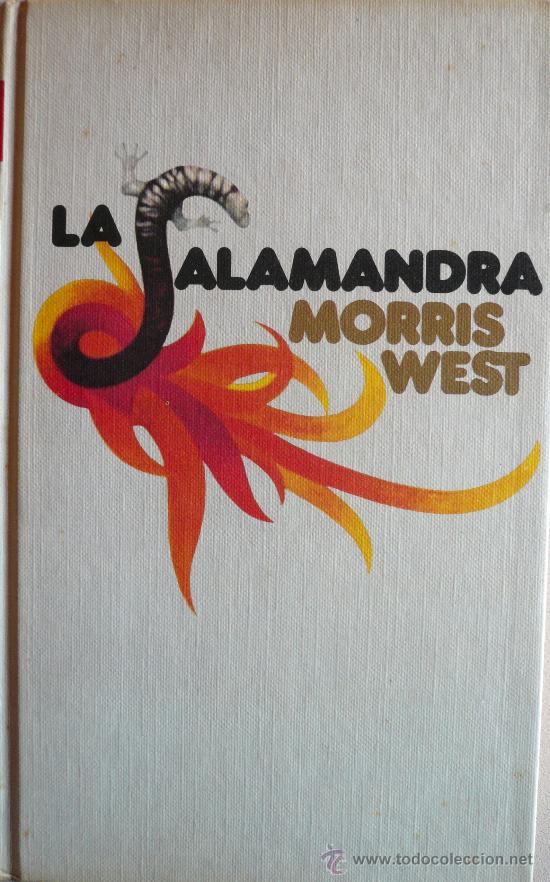 Libros: MORRIS WEST / LA SALAMANDRA (D-547) - Foto 1