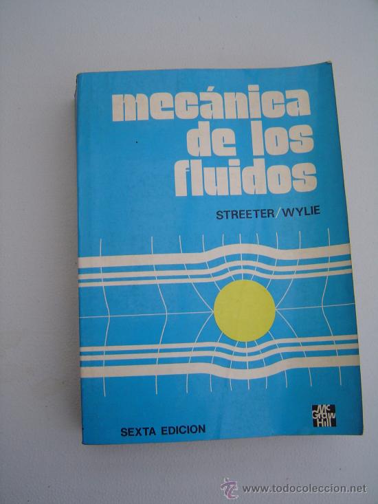 Libros: MECANICA DE LOS  FLUIDOS POR STREETER - Foto 1