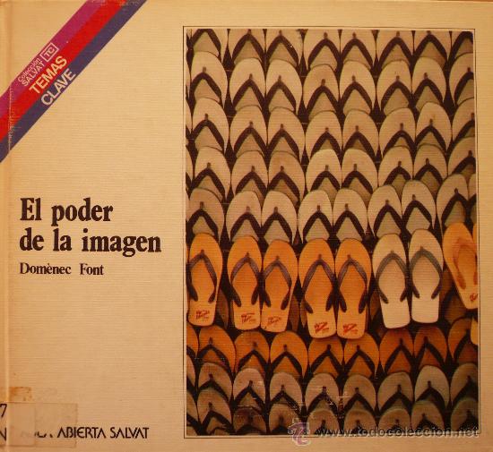 Libros: DOMENEC FONT / EL PODER DE LA IMAGEN / (REF: 1968-X) - Foto 1