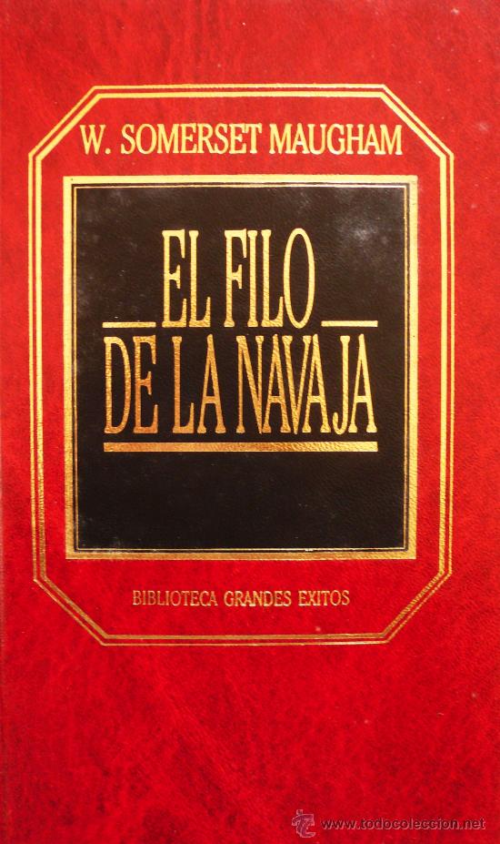 Libros: W. S. MAUGHAM / EL FILO DE LA NAVAJA / (REF: 1975-X) - Foto 1