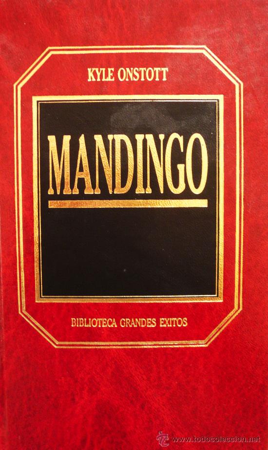 Libros: KYLE ONSTOTT / MANDINGO / (REF: 1976-X) - Foto 1