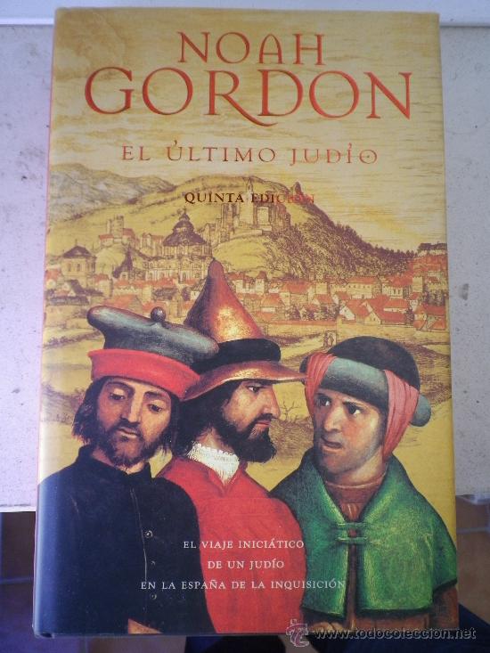 Libros: LIBRO EL ULTIMO JUDIO  POR NOAH GORDON - Foto 1