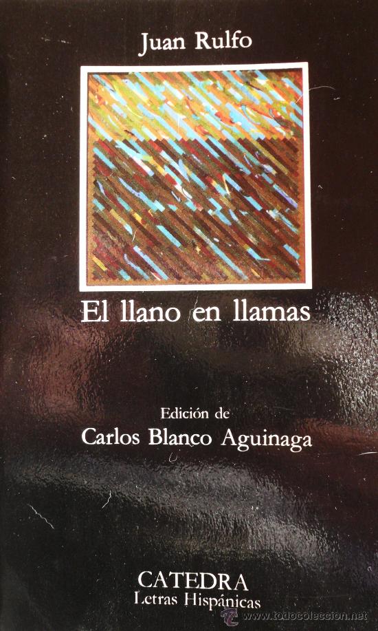 Libros: JUAN RULFO / EL LLANO EN LLAMAS / (REF 1991-X) - Foto 1