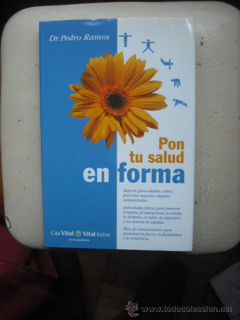 Libros: PON TU SALUD EN FORMA POR DR. PEDRO RAMOS - Foto 1