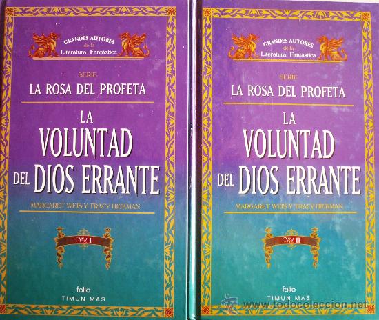 Libros: M. WEIS Y T. HICKMAN / LA VOLUNTAD DEL DIOS ERRANTE (LOS DOS VOLUMENES) / (REF:2011-X) - Foto 1