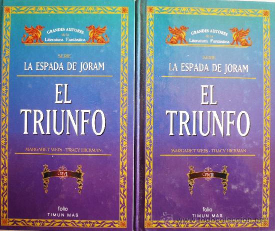 Libros: M. WEIS Y T. HICKMAN  / EL TRIUNFO (LOS DOS VOLUMENES) / (REF:2014-X) - Foto 1