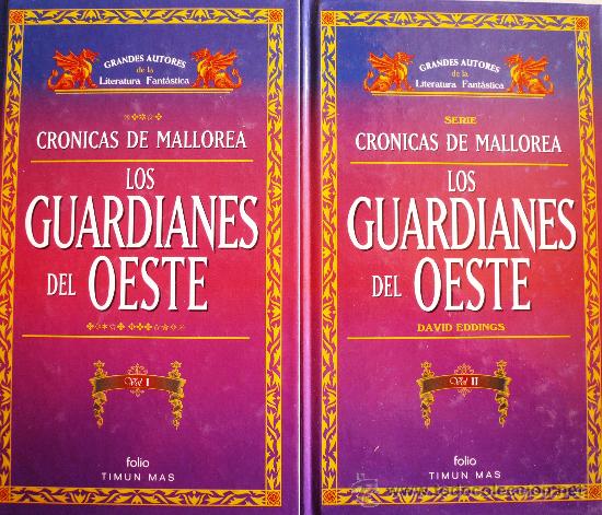 Libros: CRONICAS DE MALLOREA / LOS GUARDIANES DEL OESTE  (LOS DOS VOLUMENES) / (REF:2016-X) - Foto 1