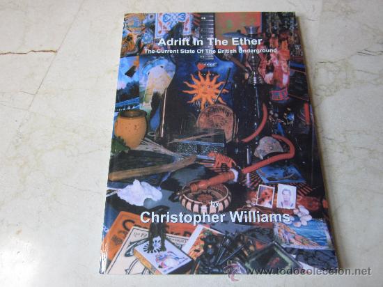 Libros: CHRISTOPHER WILLIAMS - ADRIFT IN THE ETHER - BORDERLINE 1997 - Foto 1