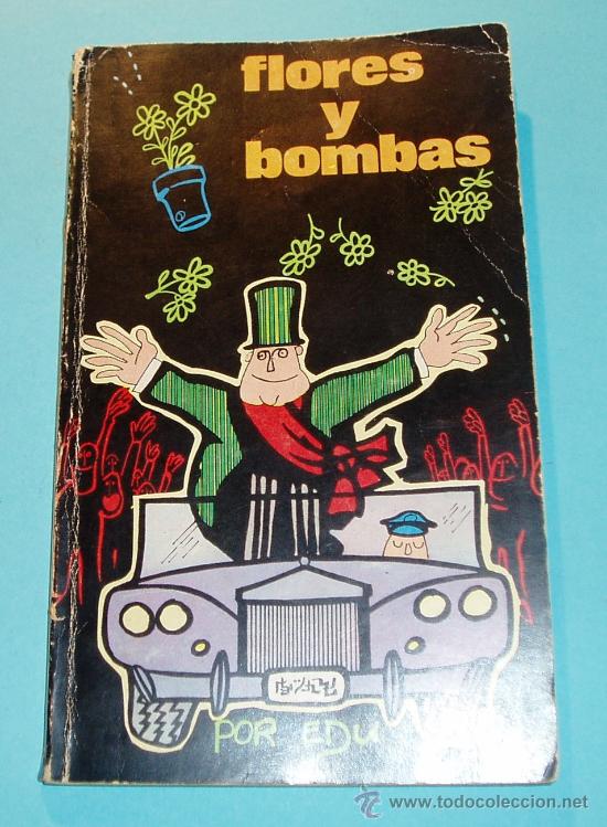 Libros: FLORES Y BOMBAS. EDU. HUMOR - Foto 1