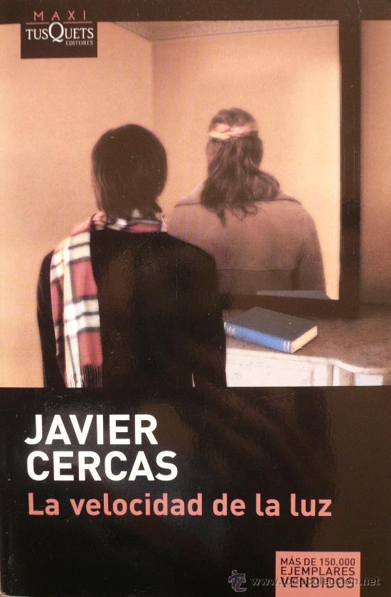 Libros: JAVIER CERCAS / LA VELOCIDAD DE LA LUZ / (Ref 2068-X) - Foto 1
