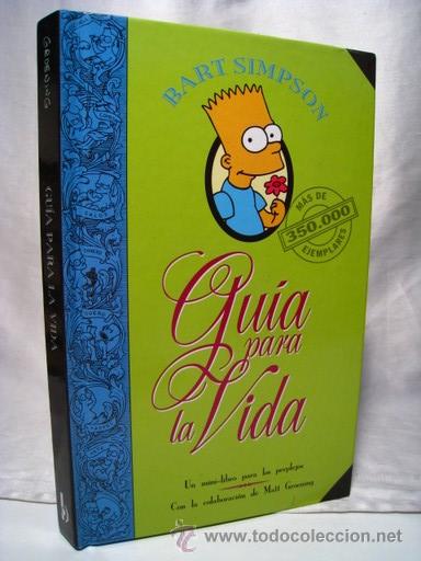 Libros: BART SIMPSON. GUIA PARA UNA VIDA - EDICIONES B 1999 - Foto 1
