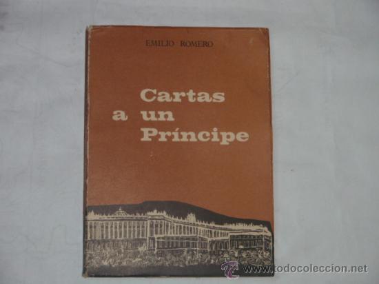 Libros: CARTAS A UN PRINCIPE. EMILIO ROMERO - Foto 1