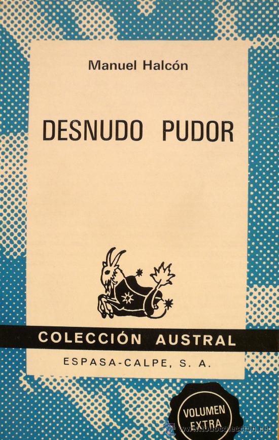 Libros: MANUEL HALC&Oacute;N / DESNUDO PUDOR / (Ref: 2146-X) - Foto 1