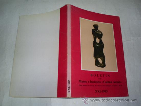 Libros: Bolet&iacute;n del Museo e Instituto &ldquo;Cam&oacute;n Aznar&rdquo;. XXI.1985 RM51090 - Foto 1