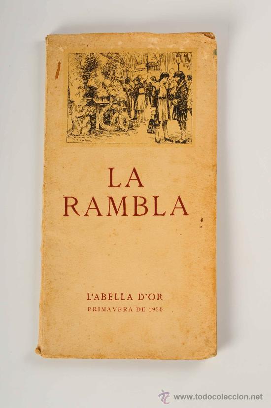 Libros: La Rambla - LAbella Dor, Primavera de 1930 - Foto 1