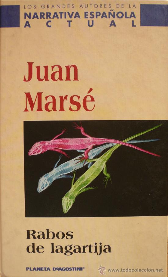Libros: JUAN MARS&Eacute; / RABOS DE LAGARTIJA / (Ref 2181-X) - Foto 1