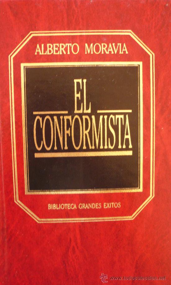 Libros: ALBERTO MORAVIA / EL CONFORMISTA / (Ref 2178-X) - Foto 1