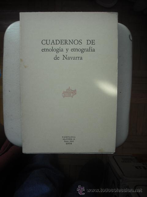 Libros: CUADERNOS DE ETNOLOG&Iacute;A Y ETNOGRAF&Iacute;A DE NAVARRA  N&ordm; 28  ENERO - ABRIL 1978