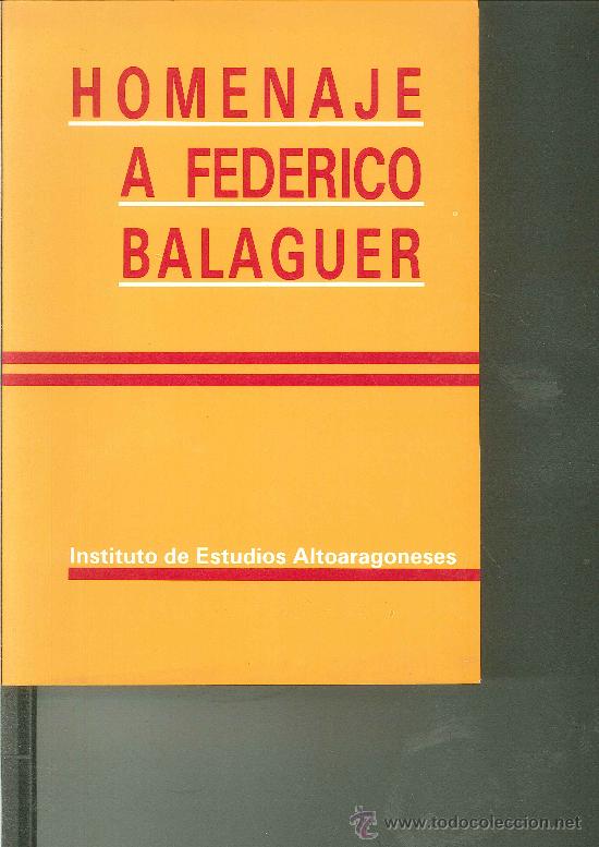 Libros: HOMENAJE A FEDERICO BALAGUER S&Aacute;NCHEZ. - Foto 1
