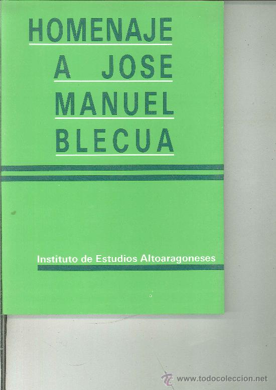 Libros: HOMENAJE A JOS&Eacute; MANUEL BLECUA - Foto 1