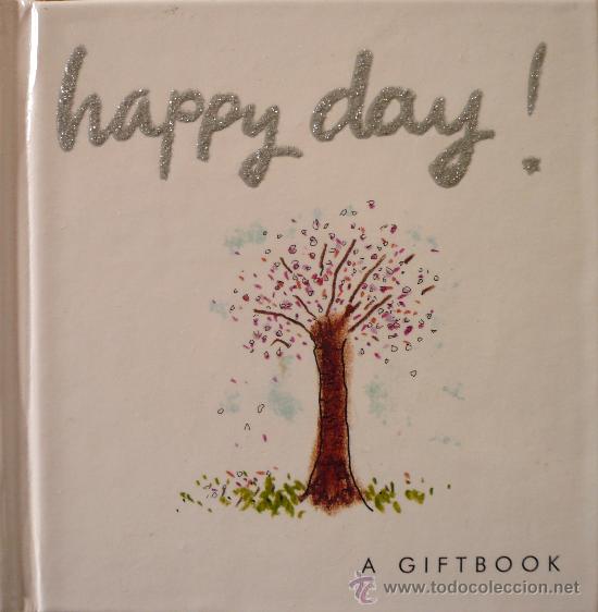 Libros: A. GIFTBOOK / HAPPY DAY! / (Ref: 2215- X) - Foto 1