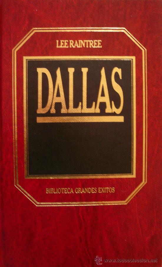 Libros: LEE RAINTREE / DALLAS / (Ref: 2216- X) - Foto 1