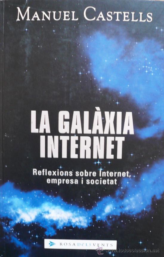 Libros: MANUEL CASTELLS / LA GALAXIA INTERNET / (Ref: 2217- X) - Foto 1