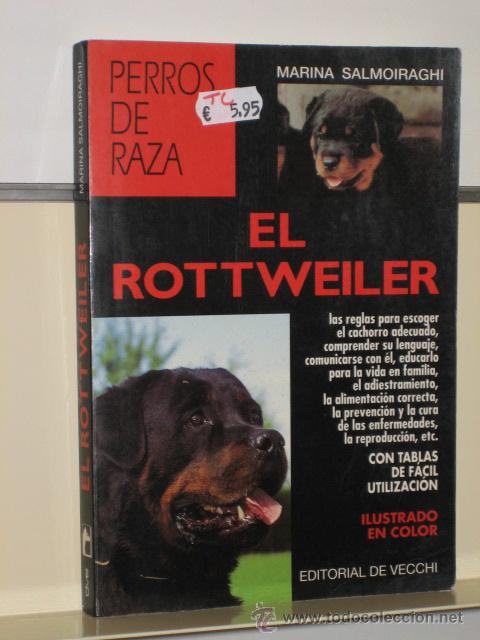 Libros: EL ROTTWEILER - EDITORIAL DE VECCHI - Foto 1