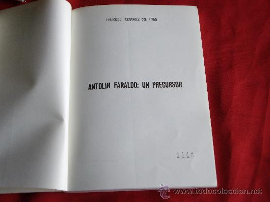 Libros: ANTOLIN FARALDO, HOMBRES QUE HICIERON GALICIA - Foto 3