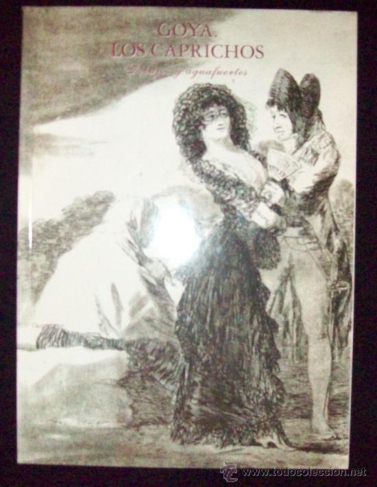 Libros: GOYA , LOS CAPRICHOS - DIBUJOS Y AGUAFUERTES - 1994 - Foto 1