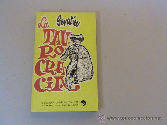 Libros: La taurocracia  (autor: Serafin) - Foto 1